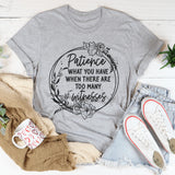 Patience T-Shirt